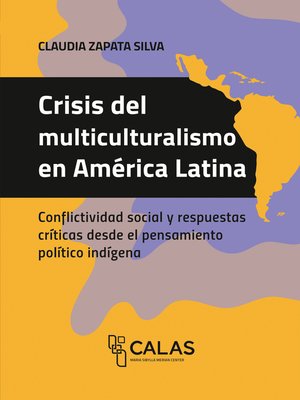 cover image of Crisis del multiculturalismo en América Latina